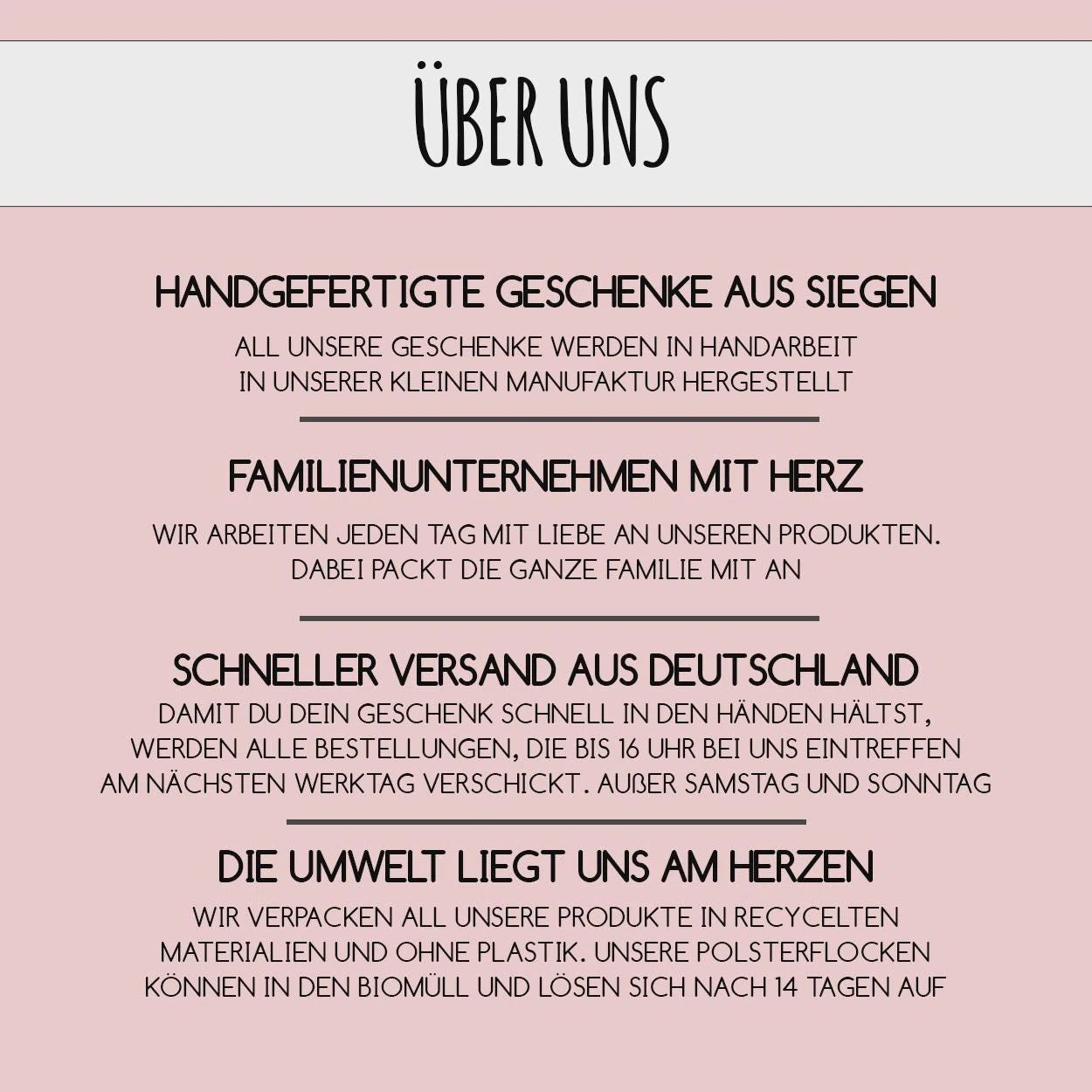 Rosafarbene Über-uns-Infografik: handgefertigte Geschenke aus einer Familienmanufaktur in Siegen, schneller Versand aus Deutschland sowie recycelte, plastikfreie Verpackung mit biologisch abbaubaren Polsterflocken.