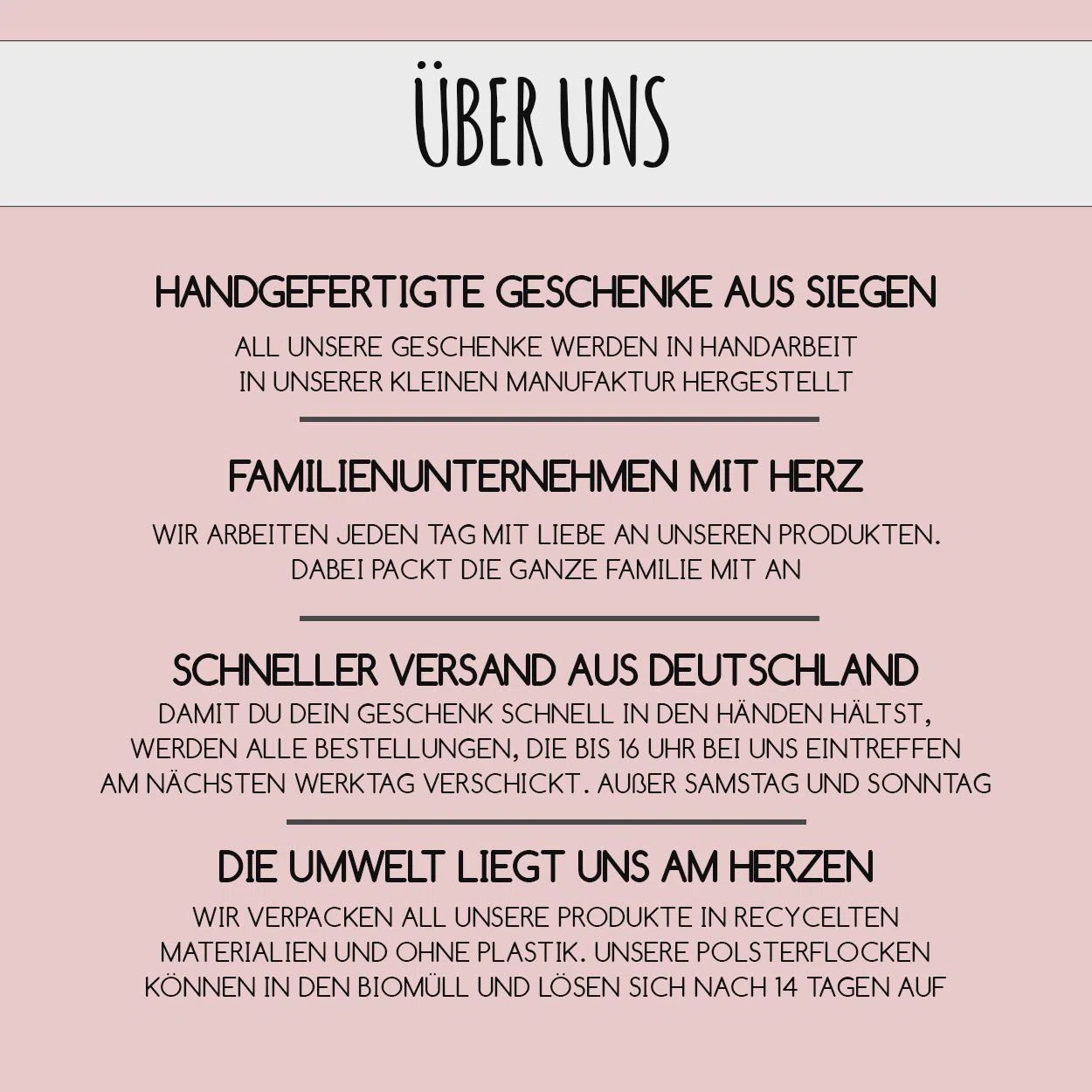 Rosa Infografik „Über uns“: handgefertigte Geschenke aus einer Familienmanufaktur in Siegen, Versand am nächsten Werktag bei Bestellung bis 16 Uhr sowie recycelte, plastikfreie Verpackung.