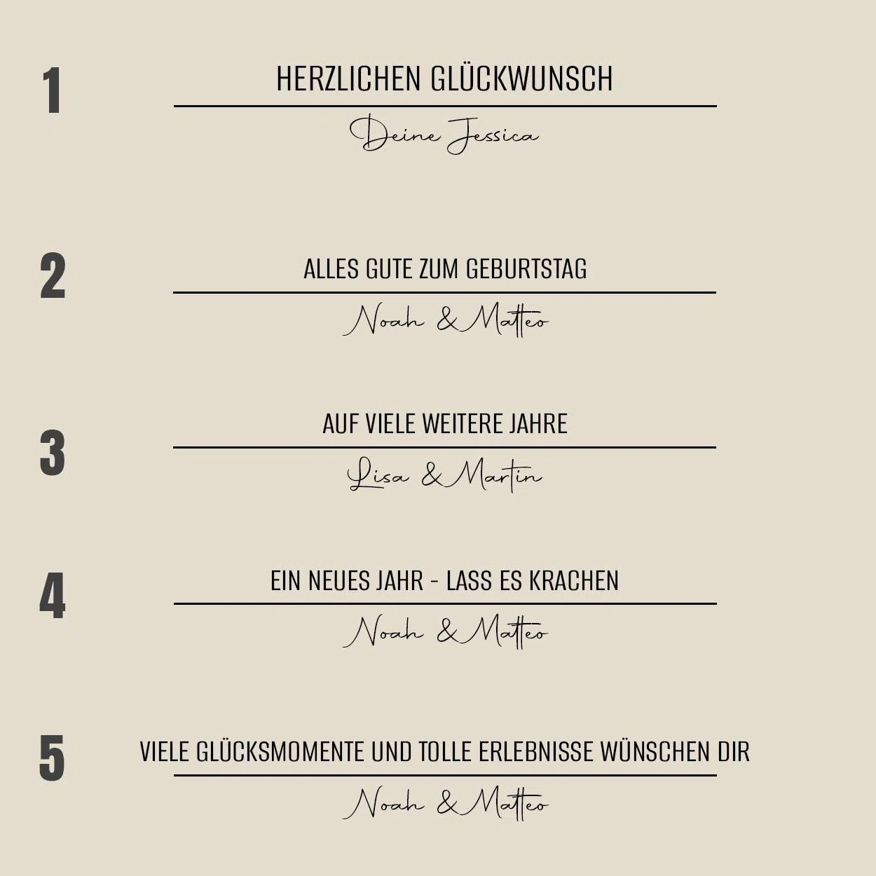 Übersicht mit fünf nummerierten Geburtstagssprüchen, darunter „Herzlichen Glückwunsch“ und „Auf viele weitere Jahre“. Unter jeder schwarzen Trennlinie steht beispielhaft eine persönliche Namenszeile in Schreibschrift.