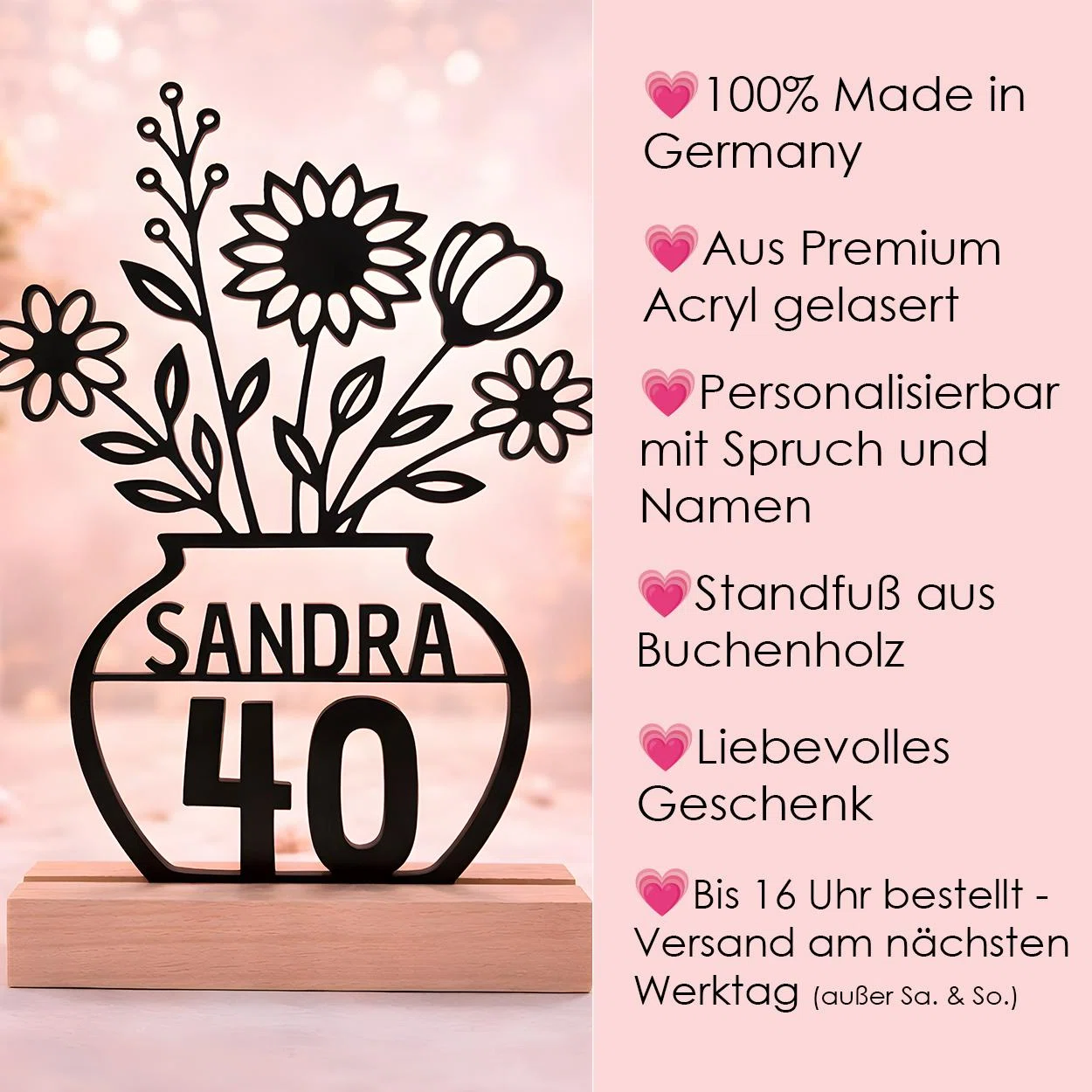 Infografik zu einer schwarzen Blumenvasen-Deko: in Deutschland aus Acryl gelasert, mit Spruch und Namen personalisierbar und mit Buchenholz-Standfuß. Bestellung bis 16 Uhr: Versand am nächsten Werktag, außer am Wochenende.