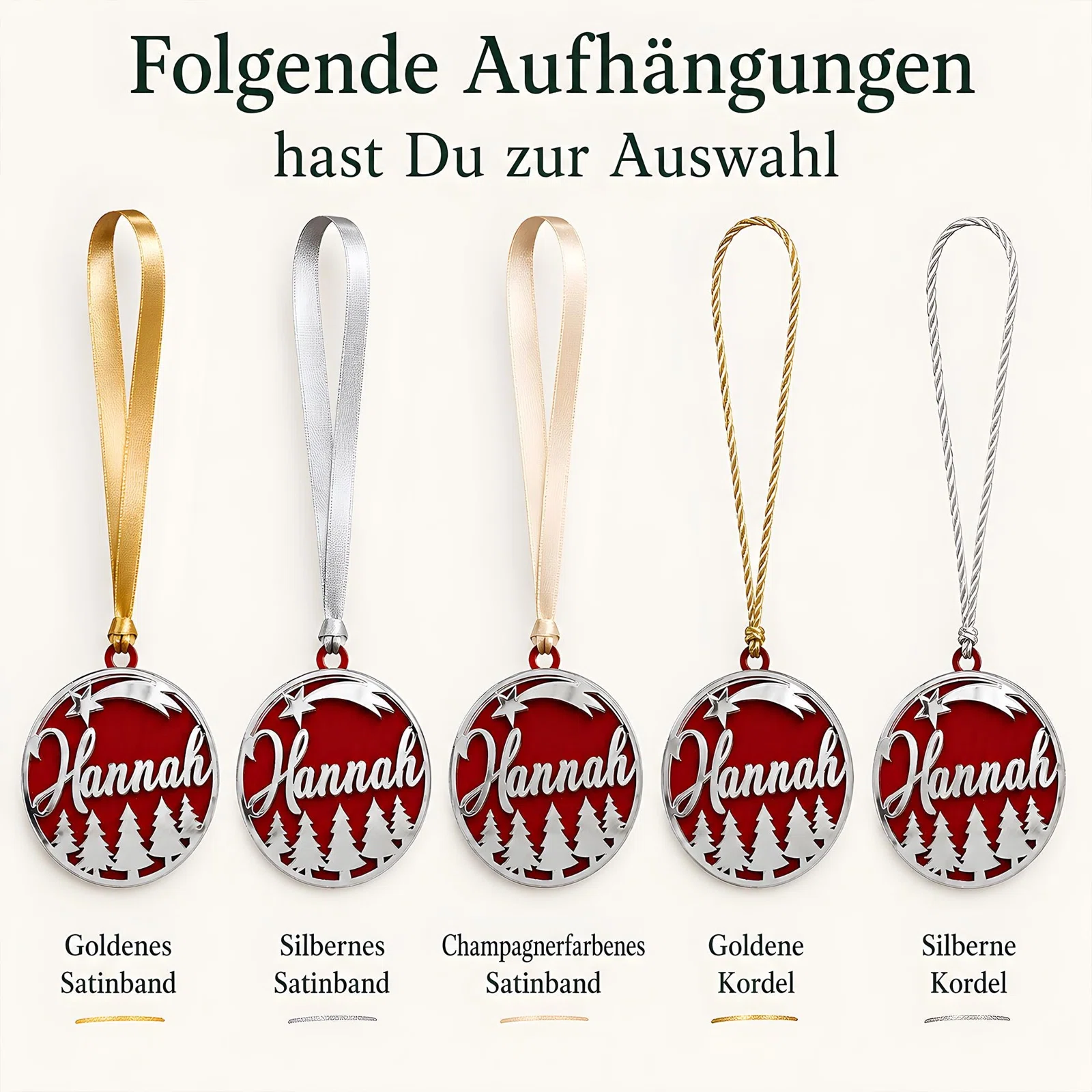 Übersicht der fünf Aufhängungen für den runden Weihnachtsanhänger: Satinband in Gold, Silber oder Champagner sowie gedrehte Kordel in Gold oder Silber.