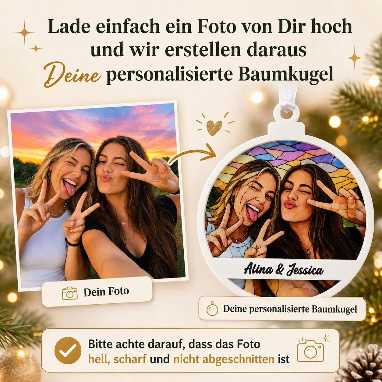 Infografik zur personalisierten Baumkugel: Ein hochgeladenes Foto wird als farbig illustrierte Version auf die runde Kugel übertragen. Das Foto soll hell, scharf und nicht abgeschnitten sein.