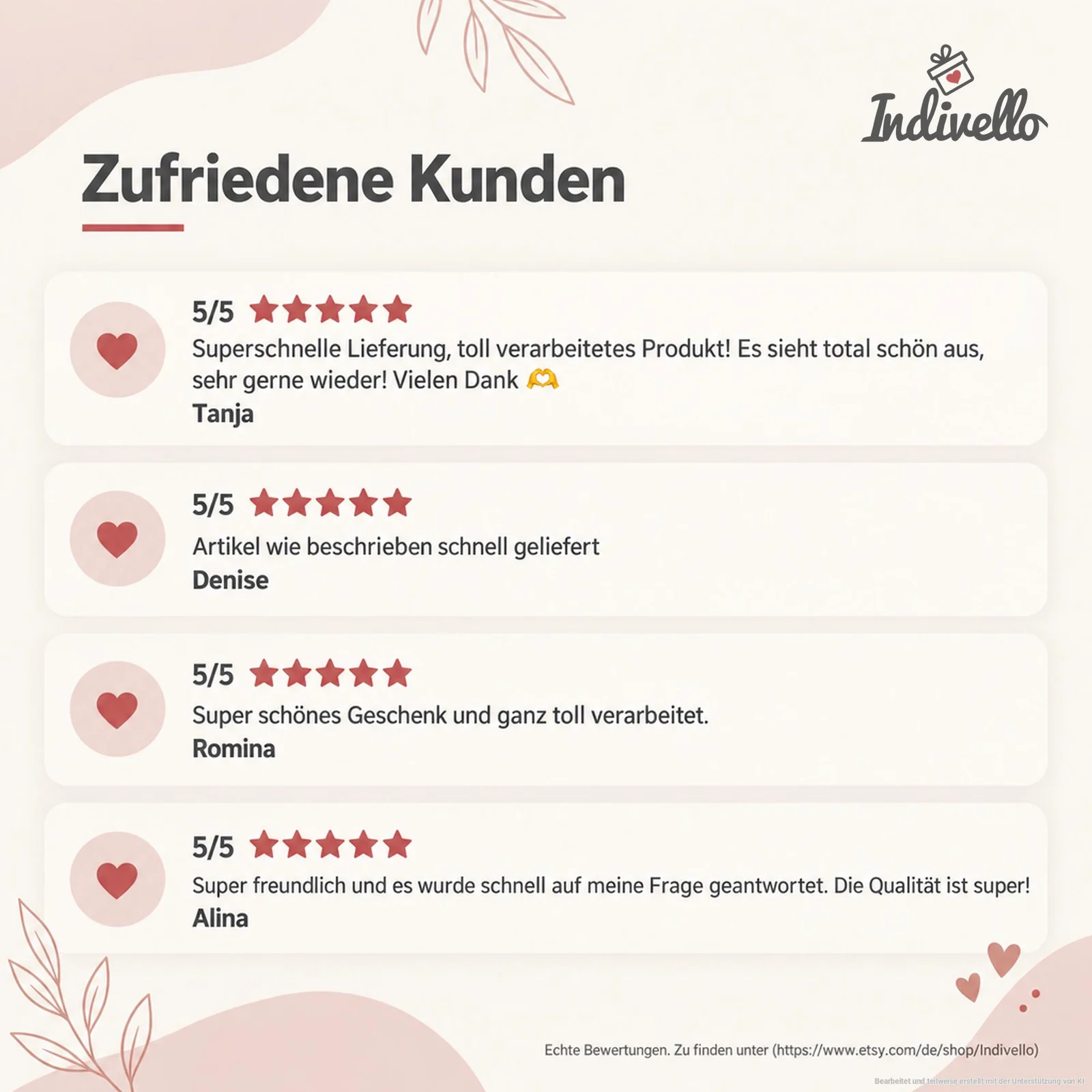 Cremefarbene Infografik mit rosafarbenen Akzenten und der Überschrift „Zufriedene Kunden“ sowie dem Indivello-Logo. Vier Kundenbewertungen zeigen jeweils 5/5 rote Sterne und loben unter anderem Lieferung, Verarbeitung, Beschreibung und Kommunikation.