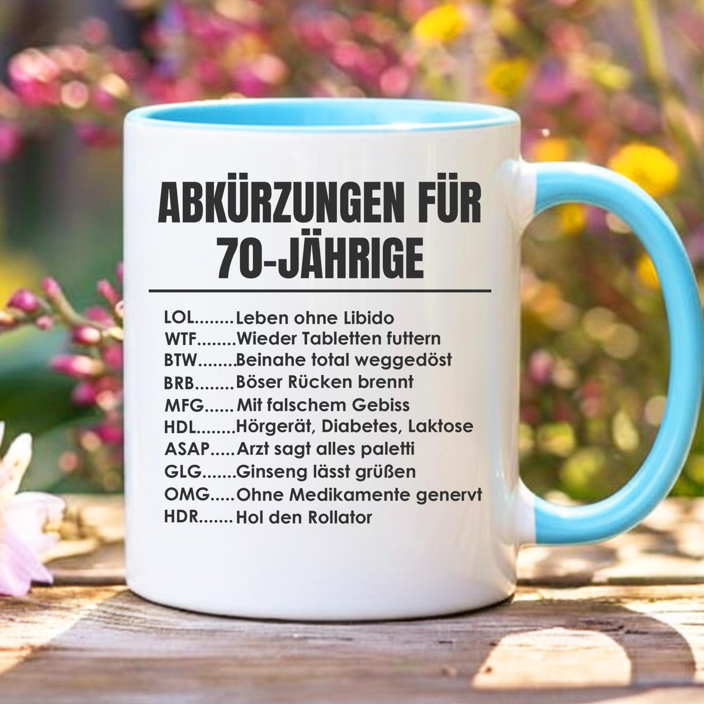 Lustige Tasse 70. Geburtstag