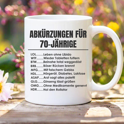 Lustige Tasse 70. Geburtstag